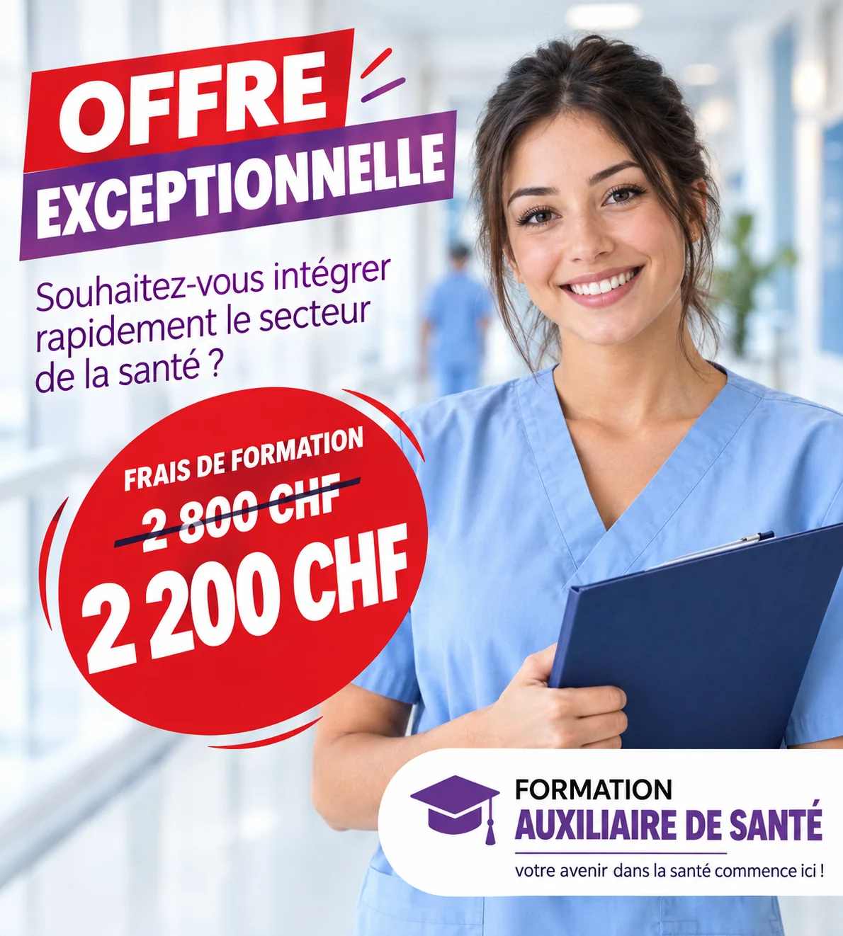 Offre exceptionnelle : formation Auxiliaire de santé à 2200 CHF au lieu de 2800 CHF